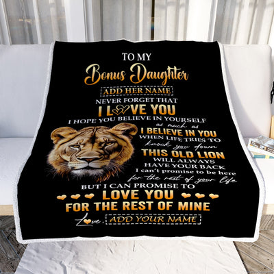 Personalized To My Bonus Daughter Gifts From Stepmom Blanket Old Lion Love You Stepdaughter Birthday Gifts Graduation Christmas Custom Fleece Blanket | siriusteestore