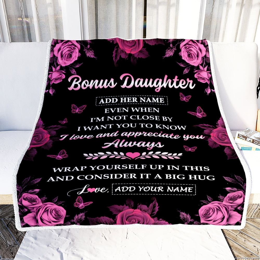 Personalized To My Bonus Daughter Gifts From Stepmom Blanket Rose Floral It A Big Hug Birthday Gift Idea For Stepdaughter Gifts Christmas Custom Fleece Blanket | siriusteestore