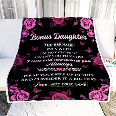 Personalized To My Bonus Daughter Gifts From Stepmom Blanket Rose Floral It A Big Hug Birthday Gift Idea For Stepdaughter Gifts Christmas Custom Fleece Blanket | siriusteestore