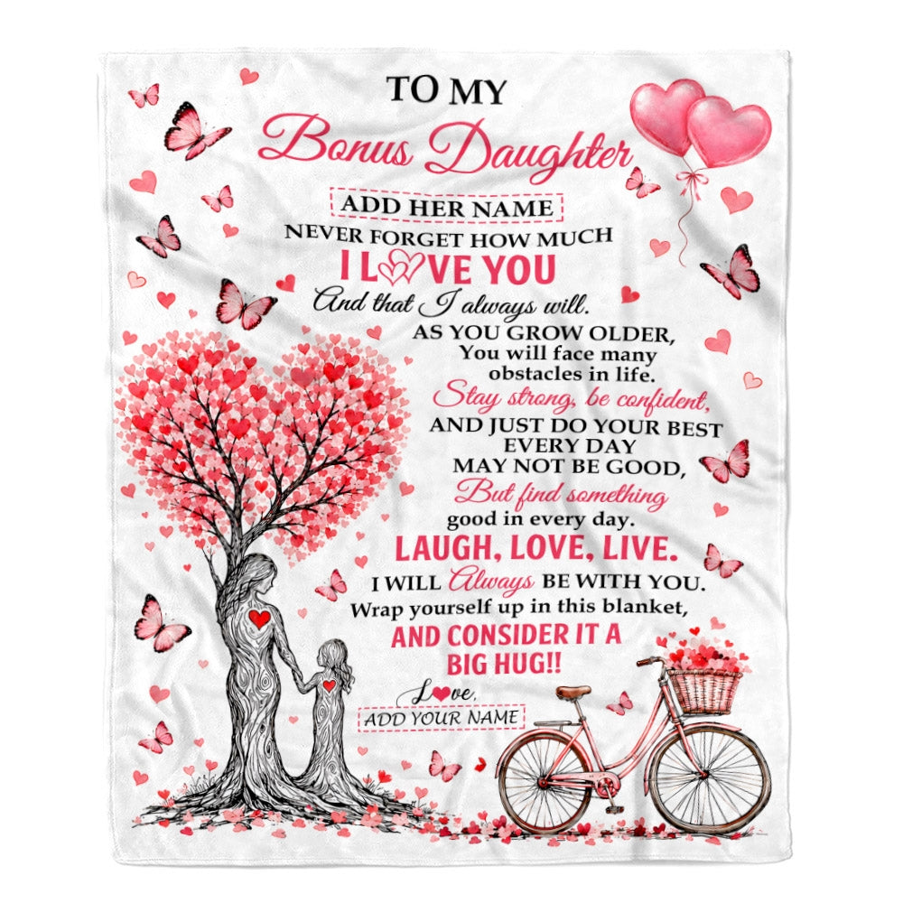 Personalized To My Bonus Daughter Gifts From Stepmom Blanket Tree I Love You Always Will Birthday Christmas Gift For Stepdaughter Custom Fleece Throw Blanket | siriusteestore