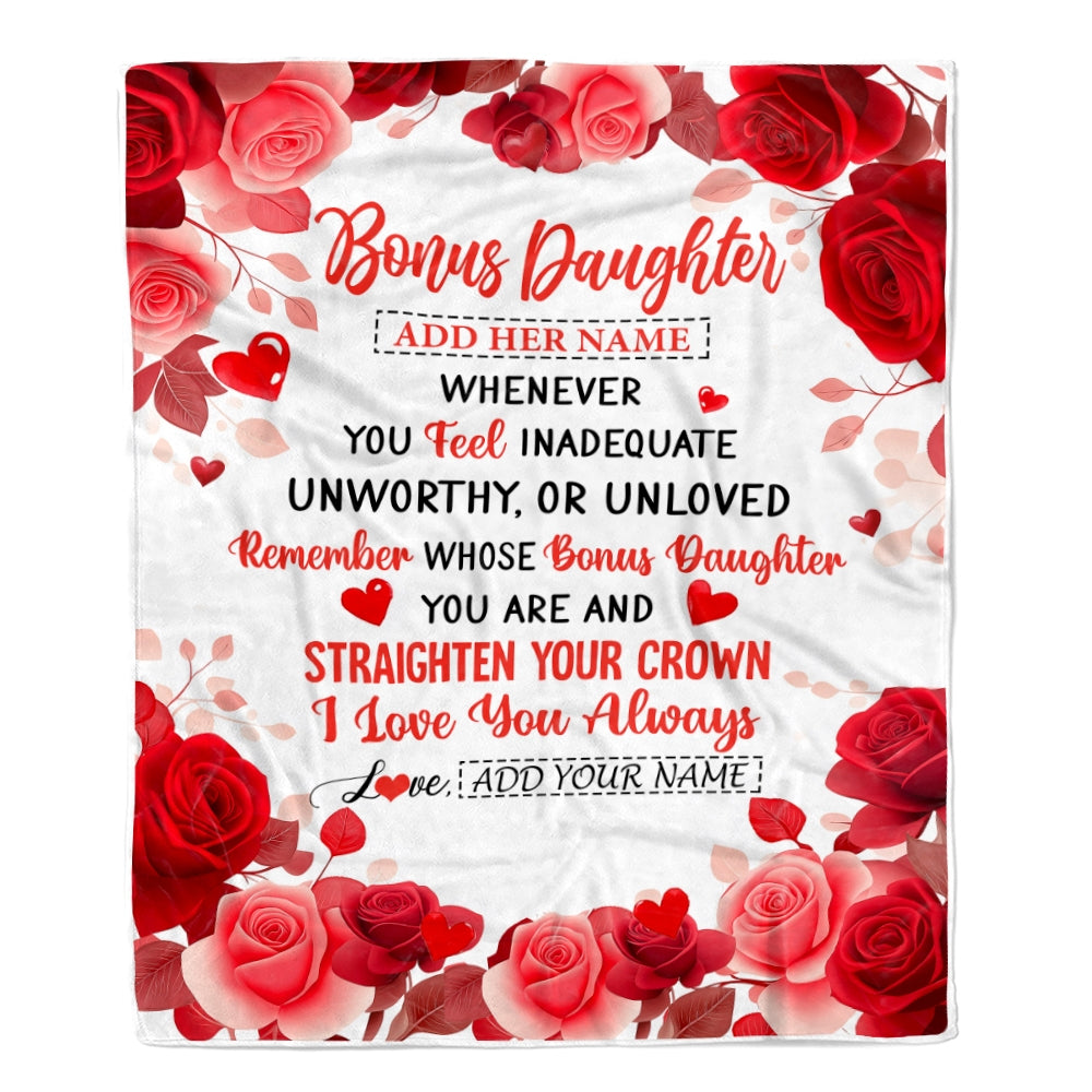 Personalized To My Bonus Daughter Gifts From Stepmom Stepdad Blanket Rose Flower Anniversary Birthday Gifts Stepdaughter Graduation Christmas Fleece Blanket | siriusteestore
