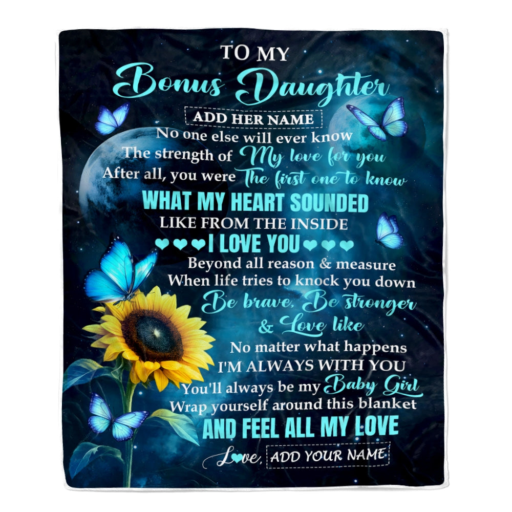 Personalized To My Bonus Daughter Gifts From Stepmother Blanket Bufterfly Sunflower My Love For You Stepdaughter Birthday Gift Christmas Custom Fleece Blanket | siriusteestore