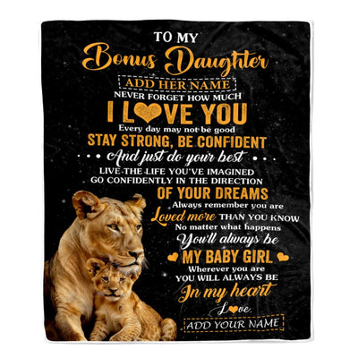 Personalized To My Bonus Daughter Gifts From Stepmother Blanket Lion Never Forget How Much I Love You Stepdaughter Birthday Gifts Christmas Fleece Blanket | siriusteestore