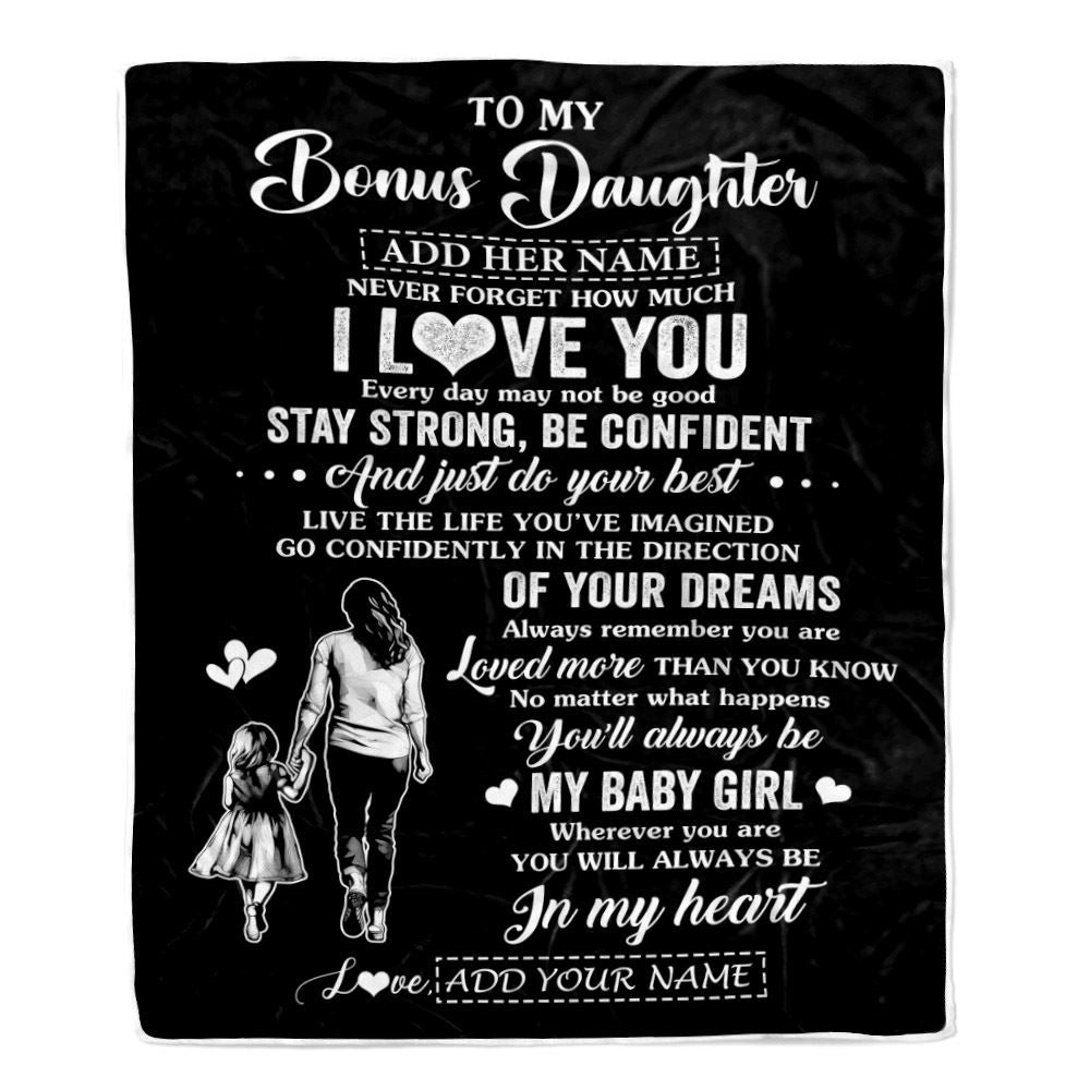 Personalized To My Bonus Daughter Gifts From Stepmother Blanket Never Forget How Much I Love You Stepdaughter Birthday Graduation Christmas Fleece Blanket | siriusteestore