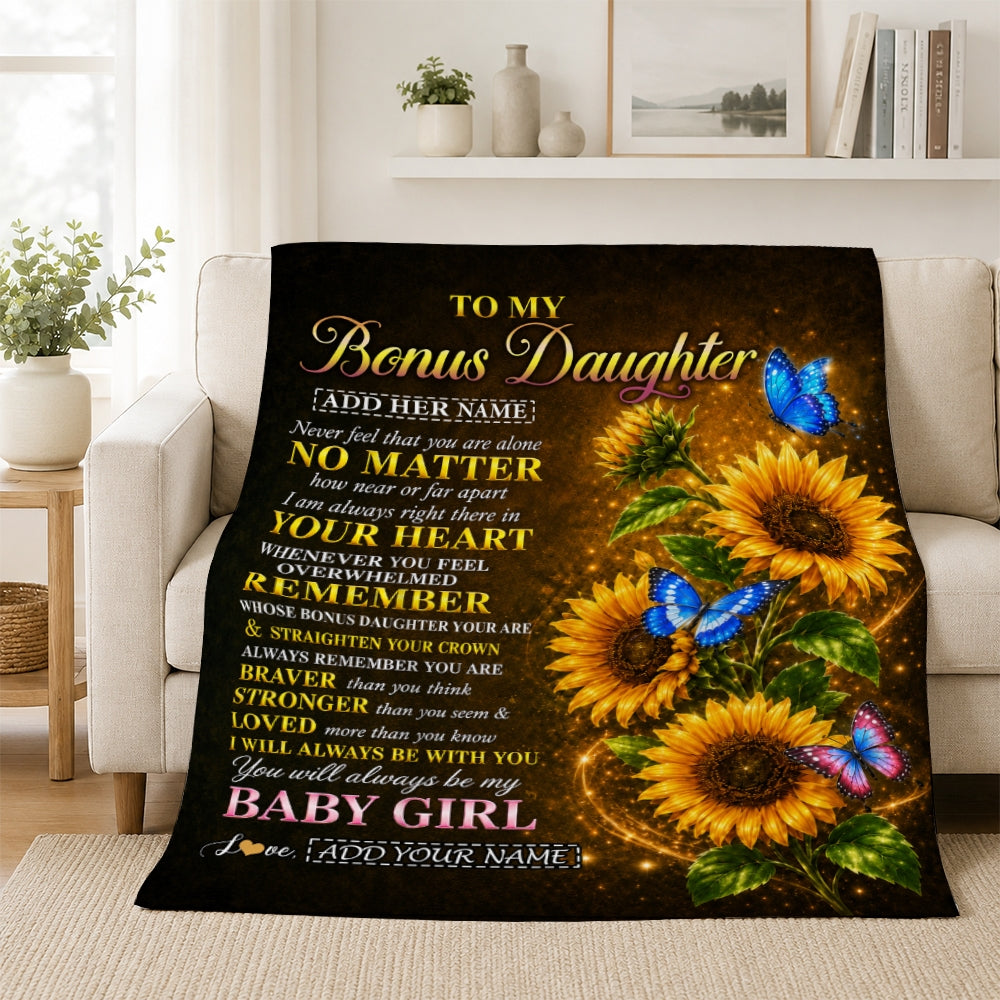 Personalized To My Bonus Daughter Gifts From Stepmother Blanket Sunflower Butterfly Inspirational Birthday Gift For Stepdaughter Christmas Fleece Blanket | siriusteestore