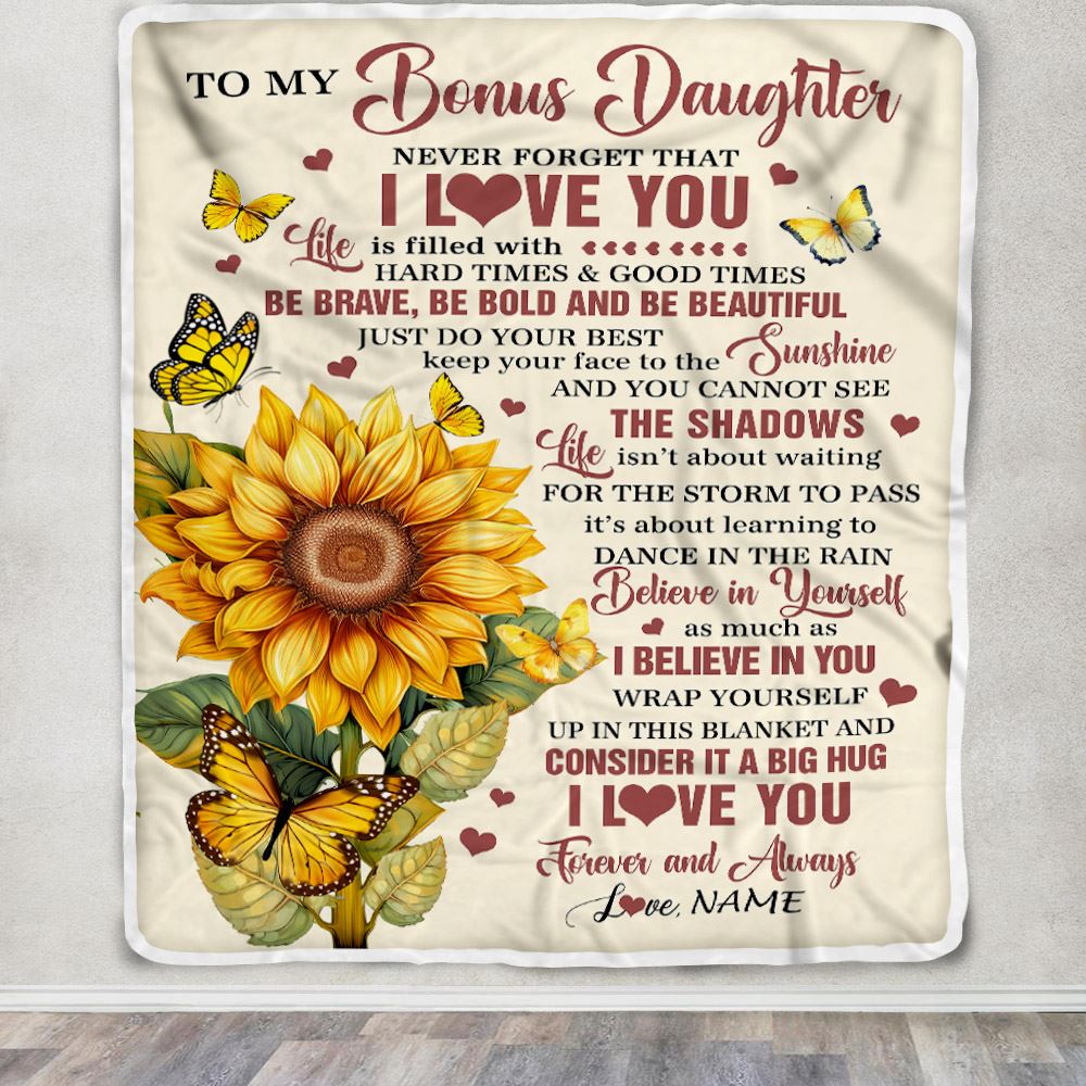 Personalized To My Bonus Daughter Gifts From Stepmother Blanket Sunflower I Love You Birthday Gifts For Stepdaughter Graduation Christmas Customized Fleece Blanket | siriusteestore