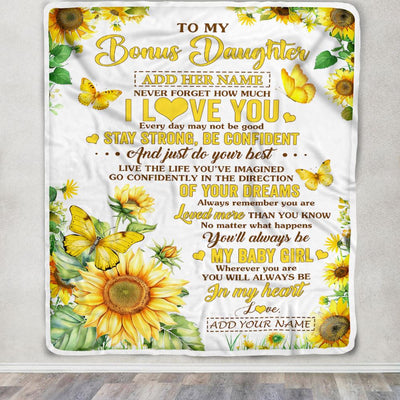 Personalized To My Bonus Daughter Gifts From Stepmother Blanket Sunflower Never Forget How Much I Love You Stepdaughter Birthday Christmas Fleece Blanket | siriusteestore
