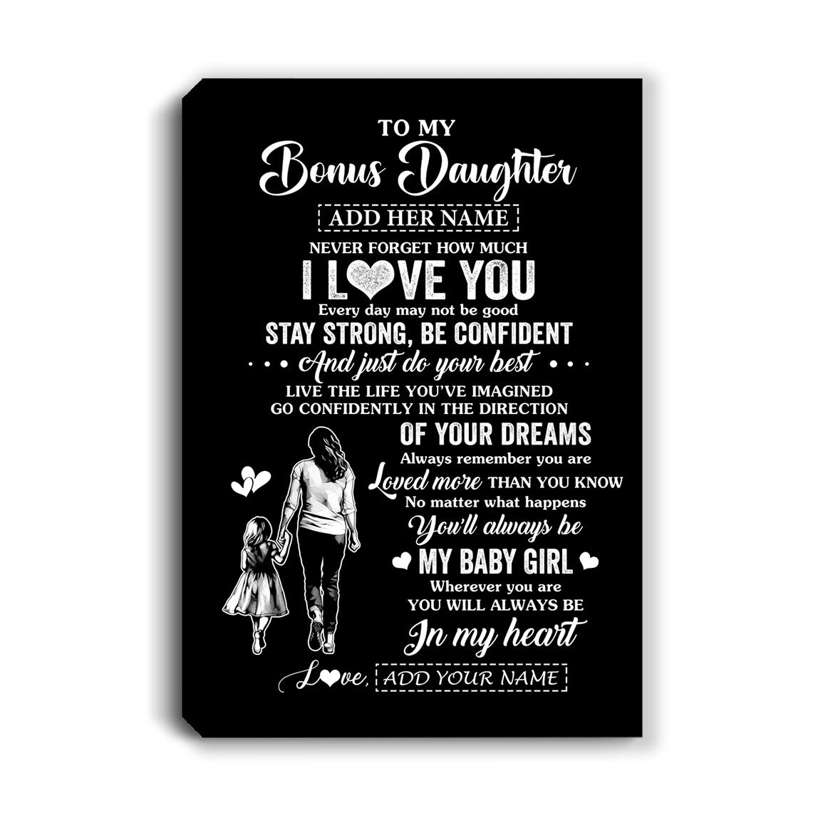 Personalized To My Bonus Daughter Gifts From Stepmother Canvas Never Forget How Much I Love You Stepdaughter Birthday Christmas Gift Custom Wall Art Framed Canvas | siriusteestore