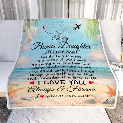 Personalized To My Bonus Daughter Gifts From Stepmother Dad Blanket Beach I Love You Birthday Gifts Graduation For Stepdaughter Christmas Fleece Blanket | siriusteestore