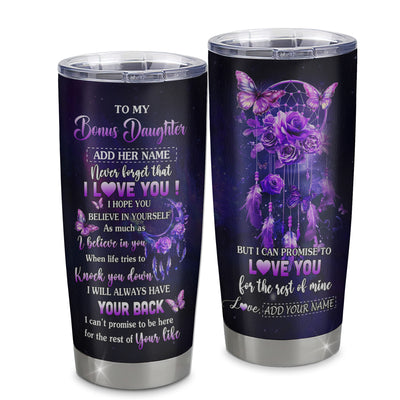 Personalized To My Bonus Daughter Gifts Tumbler From Step Mom Floral Butterfly Love You Stepdaughter Birthday Gifts Graduation Christmas Custom Stainless Steel Mug | siriusteestore