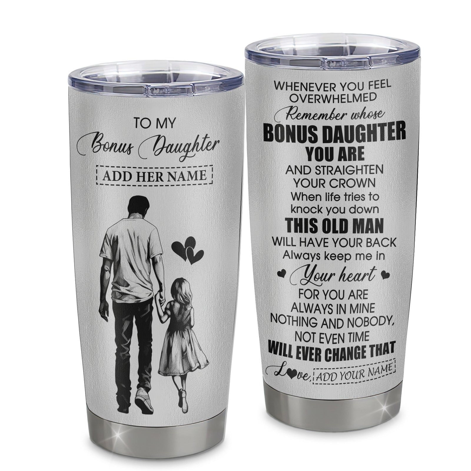 Personalized To My Bonus Daughter Gifts Tumbler From Stepdad Whenever Man Unique Birthday Gifts For Stepdaughter Graduation Christmas Custom Stainless Steel Travel Mug | siriusteestore