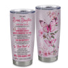 Personalized To My Bonus Daughter Gifts Tumbler From Stepmom Whenever Butterfly Unique Birthday Gifts For Stepdaughter Graduation Christmas Stainless Steel Travel Mug | siriusteestore