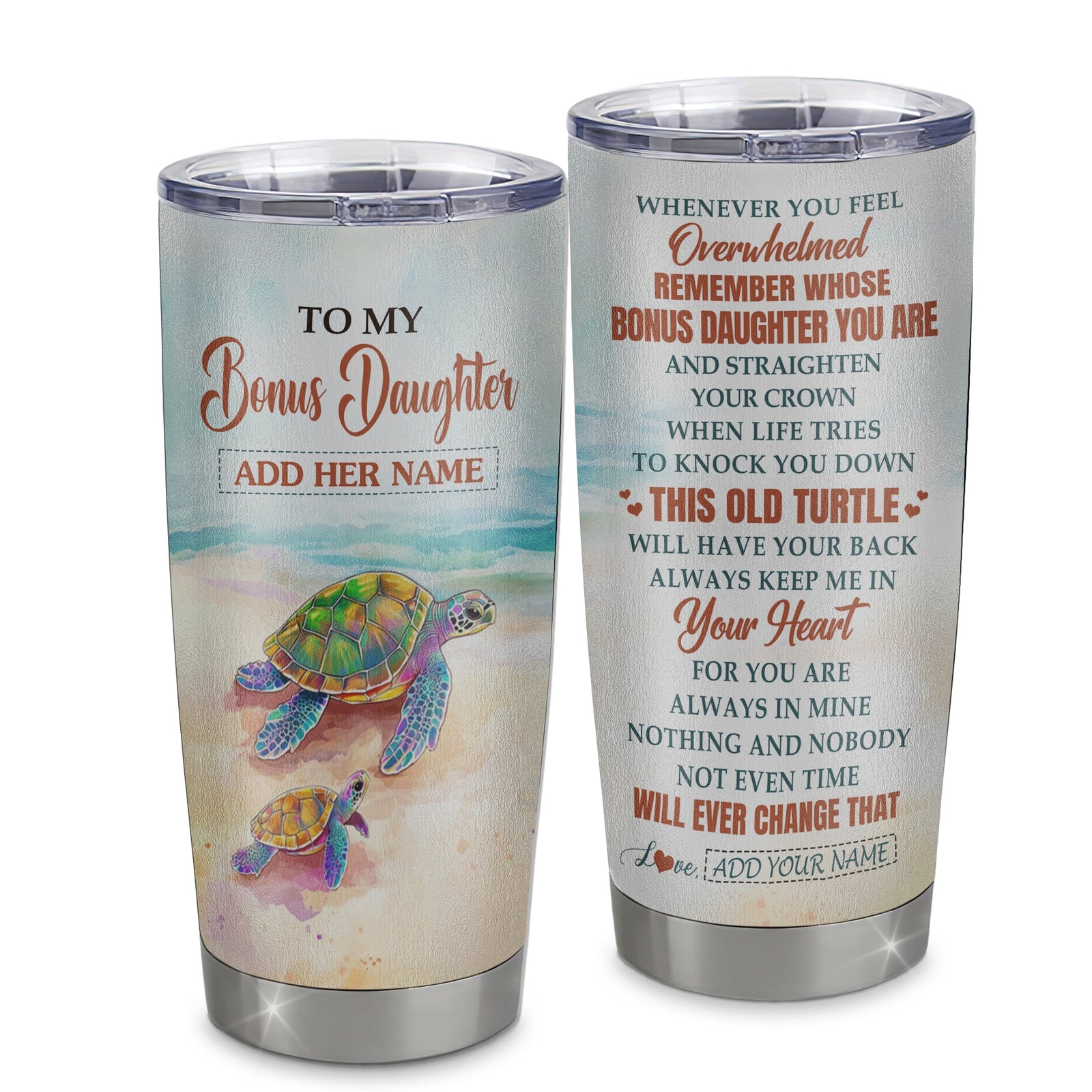 Personalized To My Bonus Daughter Gifts Tumbler From Stepmom Whenever Turtle Unique Birthday Gifts For Stepdaughter Graduation Christmas Custom Stainless Steel Mug | siriusteestore