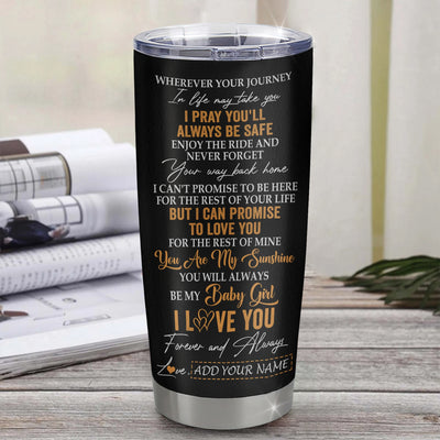 Personalized To My Bonus Daughter Gifts Tumbler From Stepmom Wherever Your Journey In Life Lion Stepdaughter Birthday Gifts Christmas Custom Stainless Steel Travel Mug | siriusteestore
