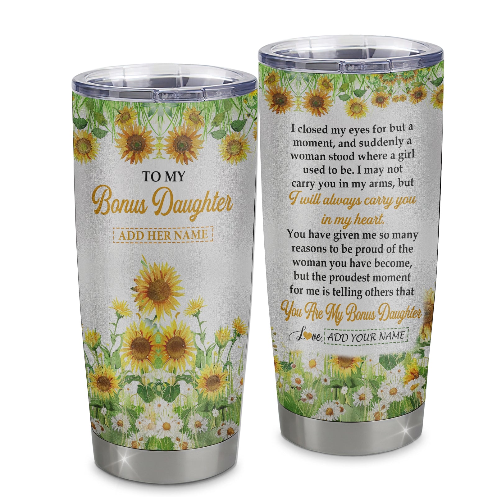 Personalized To My Bonus Daughter Gifts Tumbler From Stepmother I Closed My Eyes Sunflower Best Stepdaughter Birthday Gifts Christmas Custom Stainless Steel Travel Mug | siriusteestore