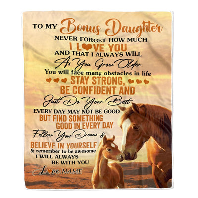 Personalized To My Bonus Daughter I Love You Forever Blanket From Step Mom Dad Horse Stepdaughter Birthday Gifts Graduation Christmas Customized Fleece Blanket | siriusteestore