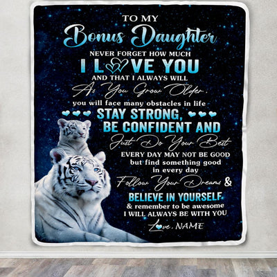Personalized To My Bonus Daughter I Love You Forever Blanket From Step Mom Dad White Tiger Stepdaughter Birthday Gifts Graduation Christmas Fleece Blanket | siriusteestore