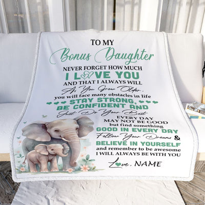 Personalized To My Bonus Daughter I Love You Forever Blanket From Stepmother Dad Elephant Stepdaughter Birthday Gifts Graduation Christmas Fleece Throw Blanket | siriusteestore