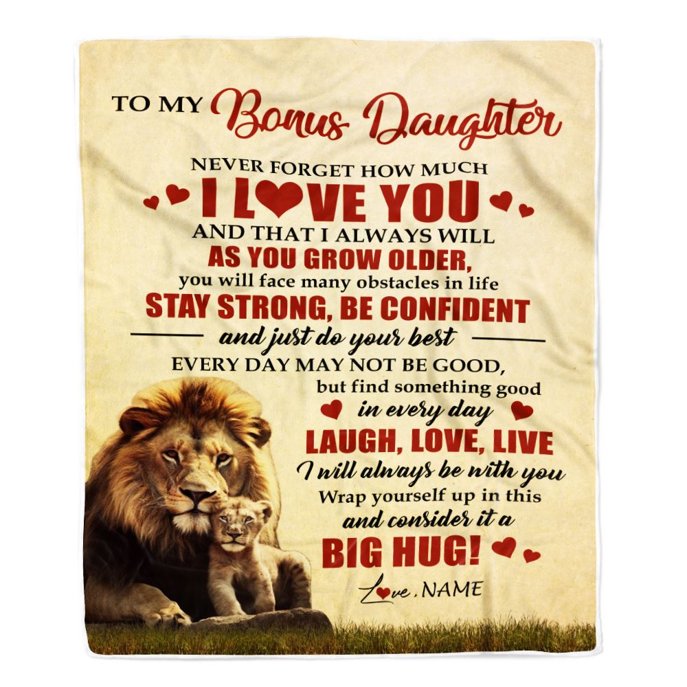 Personalized To My Bonus Daughter Lion Blanket From Stepdad Never Forget How Much I Love You Stepdaughter Birthday Christmas Customized Bed Fleece Blanket | siriusteestore