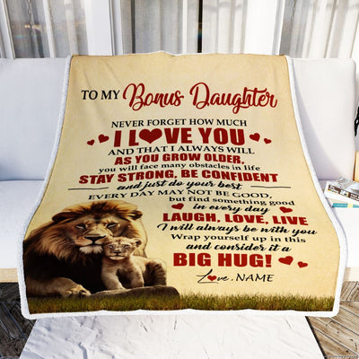 Personalized To My Bonus Daughter Lion Blanket From Stepdad Never Forget How Much I Love You Stepdaughter Birthday Christmas Customized Bed Fleece Blanket | siriusteestore