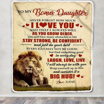 Personalized To My Bonus Daughter Lion Blanket From Stepdad Never Forget How Much I Love You Stepdaughter Birthday Christmas Customized Bed Fleece Blanket | siriusteestore