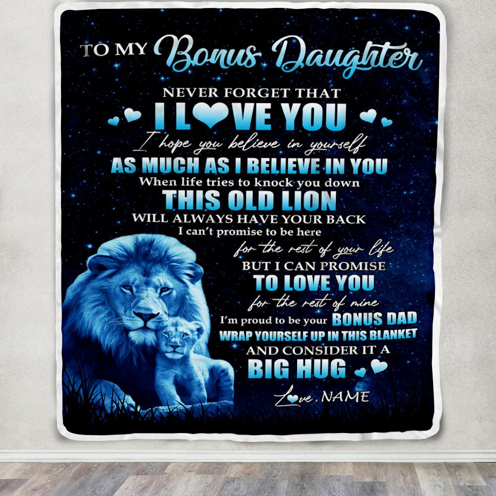 Personalized To My Bonus Daughter Lion Blanket From Stepfather Never Forget I Love You Stepdaughter Birthday Graduation Christmas Customized Fleece Blanket | siriusteestore