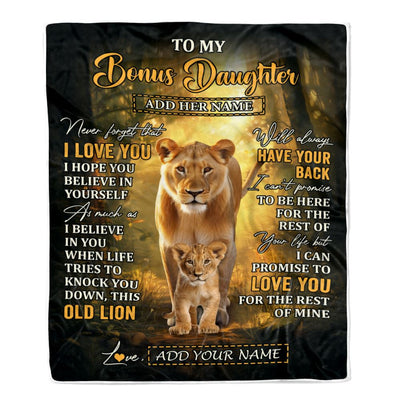 Personalized To My Bonus Daughter Lion Blanket From Stepmom Never Forget That I Love You Stepdaughter Birthday Gifts Christmas Customized Fleece Throw Blanket | siriusteestore