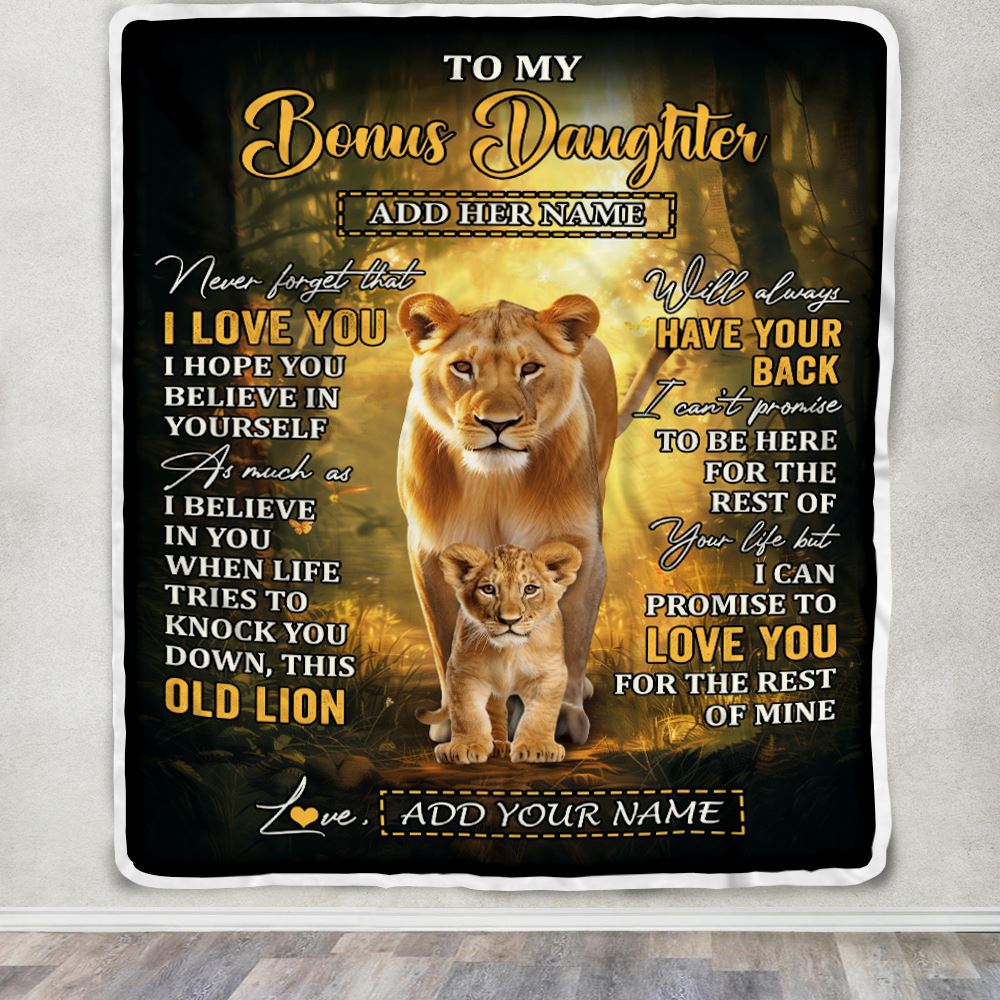 Personalized To My Bonus Daughter Lion Blanket From Stepmom Never Forget That I Love You Stepdaughter Birthday Gifts Christmas Customized Fleece Throw Blanket | siriusteestore