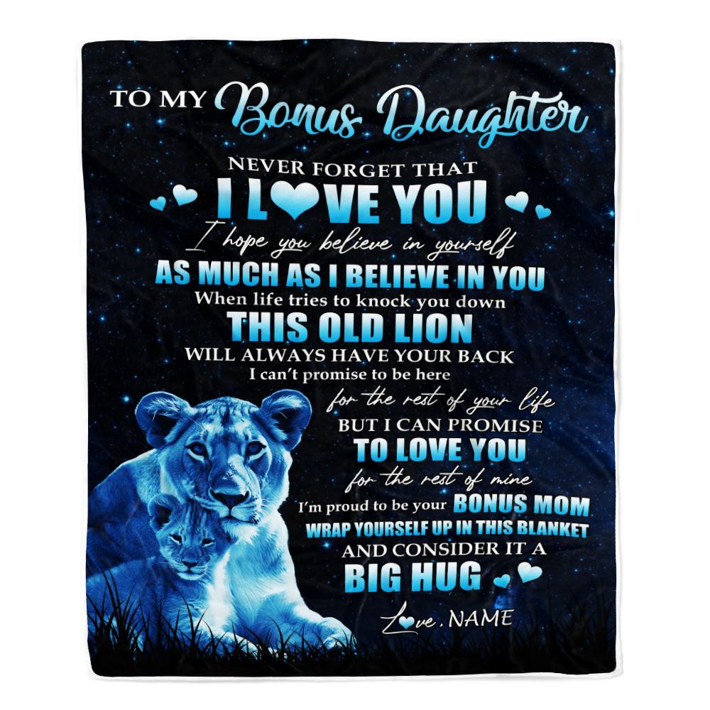 Personalized To My Bonus Daughter Lion Blanket From Stepmother Never Forget I Love You Stepdaughter Birthday Graduation Christmas Customized Fleece Blanket | siriusteestore