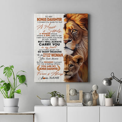 Personalized To My Bonus Daughter Lion Canvas From Stepdad I Closed My Eyes Great Stepdaughter Birthday Gifts Graduation Christmas Custom Wall Art Print Framed Canvas | siriusteestore