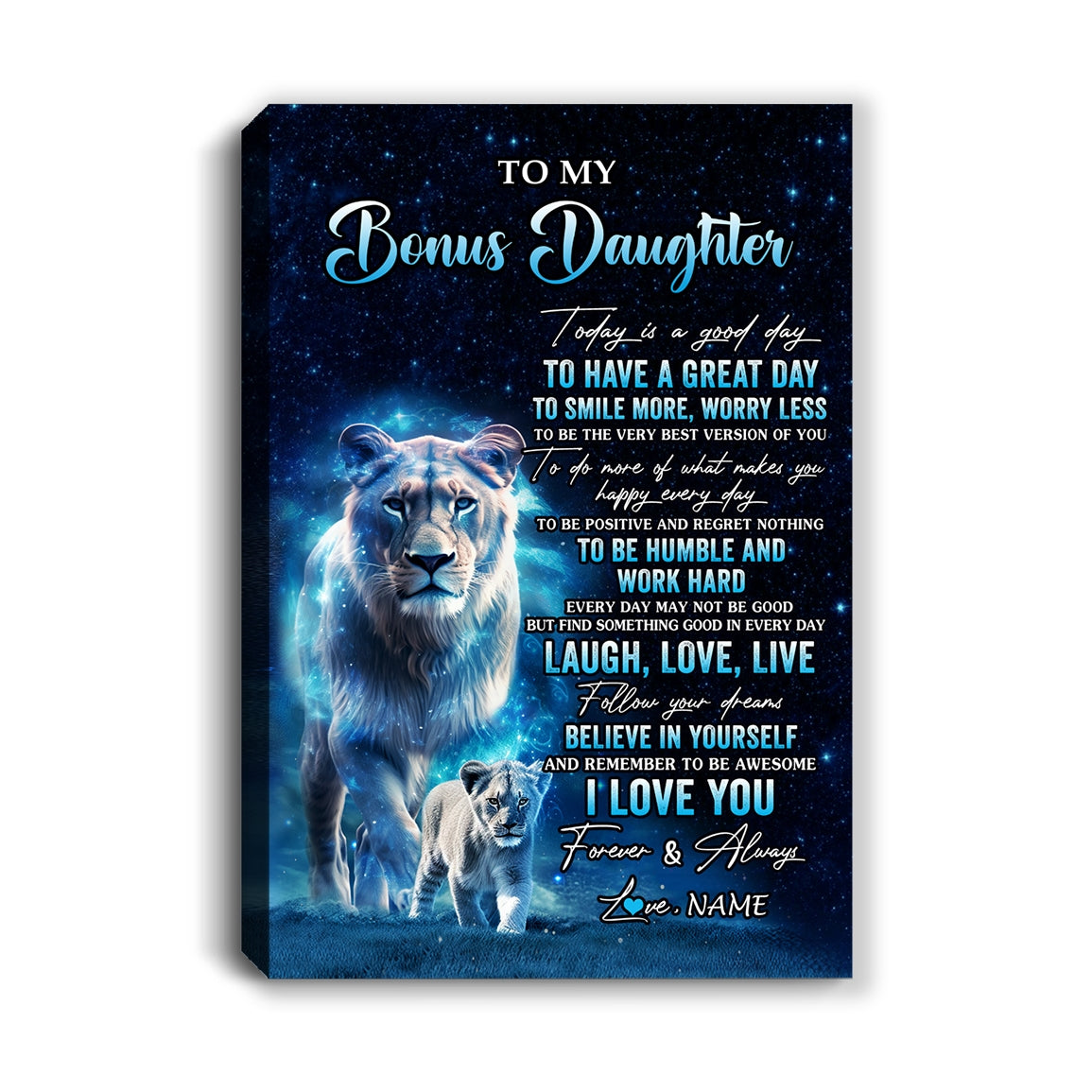 Personalized To My Bonus Daughter Lion Canvas From Stepmom Today Is A Good Day Stepdaughter Gifts Birthday Graduation Christmas Custom Wall Art Print Framed Canvas | siriusteestore