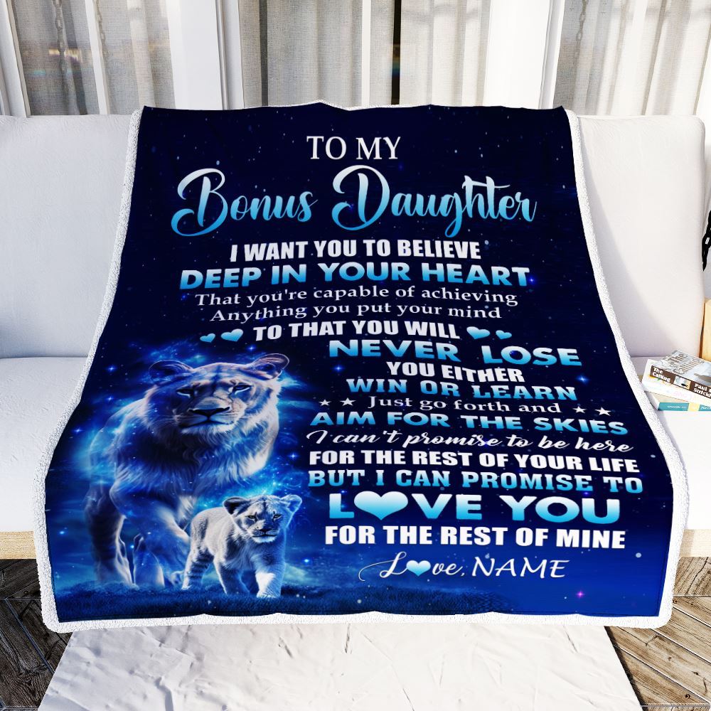 Personalized To My Bonus Daughter Lion From Stepmother Blanket Believe Your Heart Stepdaughter Gift Birthday Graduation Christmas Customized Fleece Blanket | siriusteestore