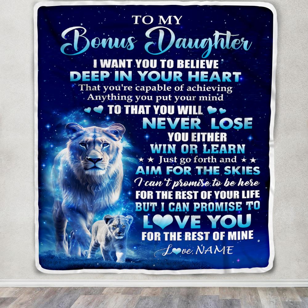 Personalized To My Bonus Daughter Lion From Stepmother Blanket Believe Your Heart Stepdaughter Gift Birthday Graduation Christmas Customized Fleece Blanket | siriusteestore