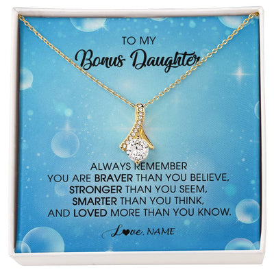 Alluring Beauty Necklace 18K Yellow Gold Finish | Personalized To My Bonus Daughter Necklace From Stepmother Always Remember You Are Braver Stepdaughter Jewelry Birthday Christmas Customized Message Card | siriusteestore