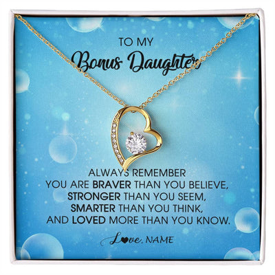 Forever Love Necklace 18K Yellow Gold Finish | Personalized To My Bonus Daughter Necklace From Stepmother Always Remember You Are Braver Stepdaughter Jewelry Birthday Christmas Customized Message Card | siriusteestore
