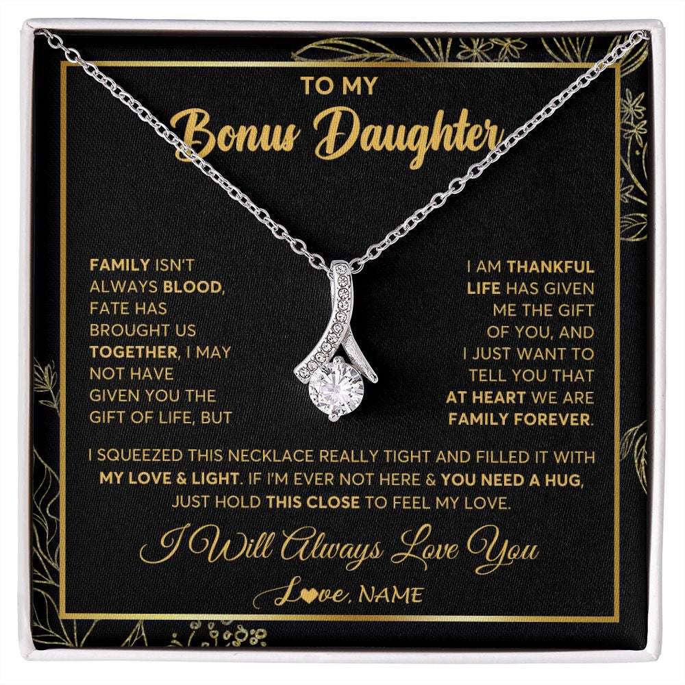 Alluring Beauty Necklace | Personalized To My Bonus Daughter Necklace From Stepmother Step Dad We Are Family Forever StepDaughter Birthday Christmas Customized Gift Box Message Card | siriusteestore