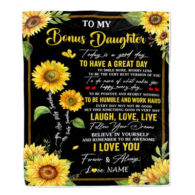Personalized To My Bonus Daughter Sunflower Blanket From Stepmom Every Day Laugh Love Live Stepdaughter Birthday Gifts Christmas Customized Fleece Blanket | siriusteestore