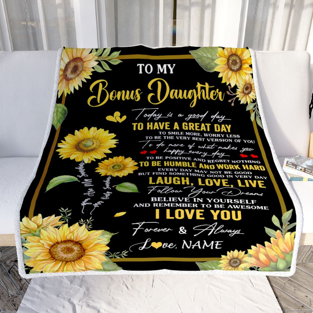 Personalized To My Bonus Daughter Sunflower Blanket From Stepmom Every Day Laugh Love Live Stepdaughter Birthday Gifts Christmas Customized Fleece Blanket | siriusteestore