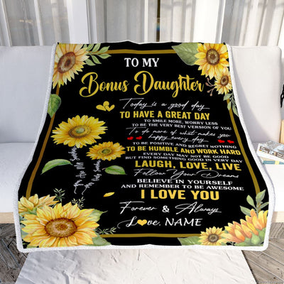 Personalized To My Bonus Daughter Sunflower Blanket From Stepmom Every Day Laugh Love Live Stepdaughter Birthday Gifts Christmas Customized Fleece Blanket | siriusteestore