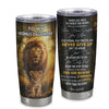 Personalized To My Bonus Daughter Tumbler From Stepdad Stainless Steel Cup Lion Never Give Up Stepdaughter Graduation Birthday Christmas Travel Mug | siriusteestore