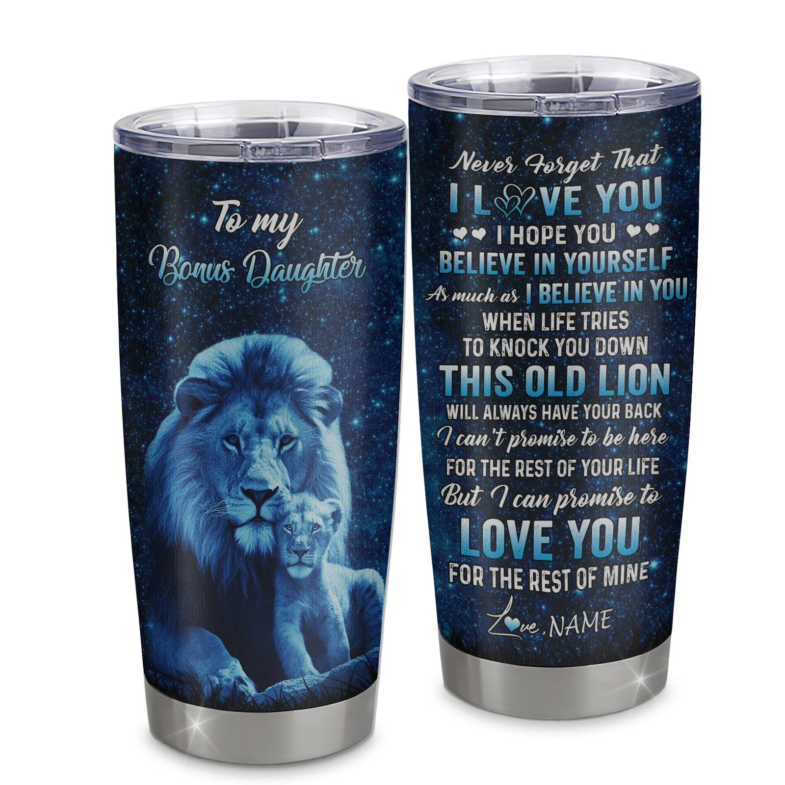 Personalized To My Bonus Daughter Tumbler From Stepfather Stainless Steel Cup This Old Lion Love You Stepdaughter Birthday Graduation Christmas Travel Mug | siriusteestore