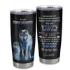 Personalized To My Bonus Daughter Tumbler From Stepmom Dad Stainless Steel Cup Whenever You Feel Wolf Stepdaughter Birthday Gifts Graduation Christmas Custom Travel Mug | siriusteestore