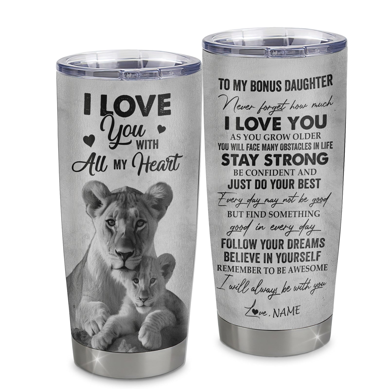 Personalized To My Bonus Daughter Tumbler From Stepmom Stainless Steel Cup I Love You With All My Heart Stepdaughter Birthday Graduation Christmas Travel Mug | siriusteestore