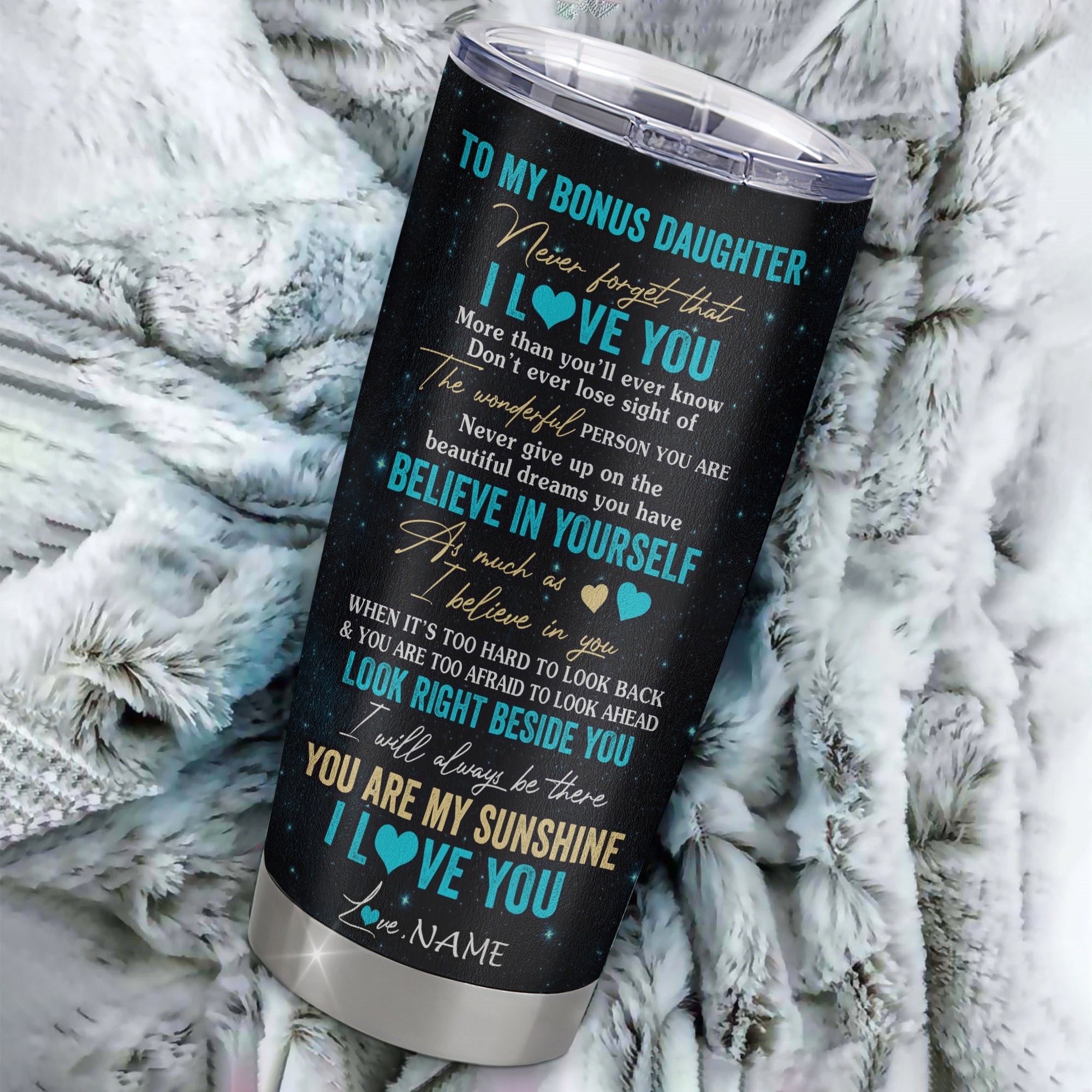 Personalized To My Bonus Daughter Tumbler From Stepmom Stainless Steel Cup Never Forget I Love You White Tiger Stepdaughter Birthday Christmas Travel Mug | siriusteestore