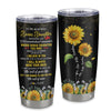 Personalized To My Bonus Daughter Tumbler From Stepmom Stainless Steel Cup Whenever You Feel Sunflower Stepdaughter Birthday Gifts Graduation Christmas Custom Travel Mug | siriusteestore