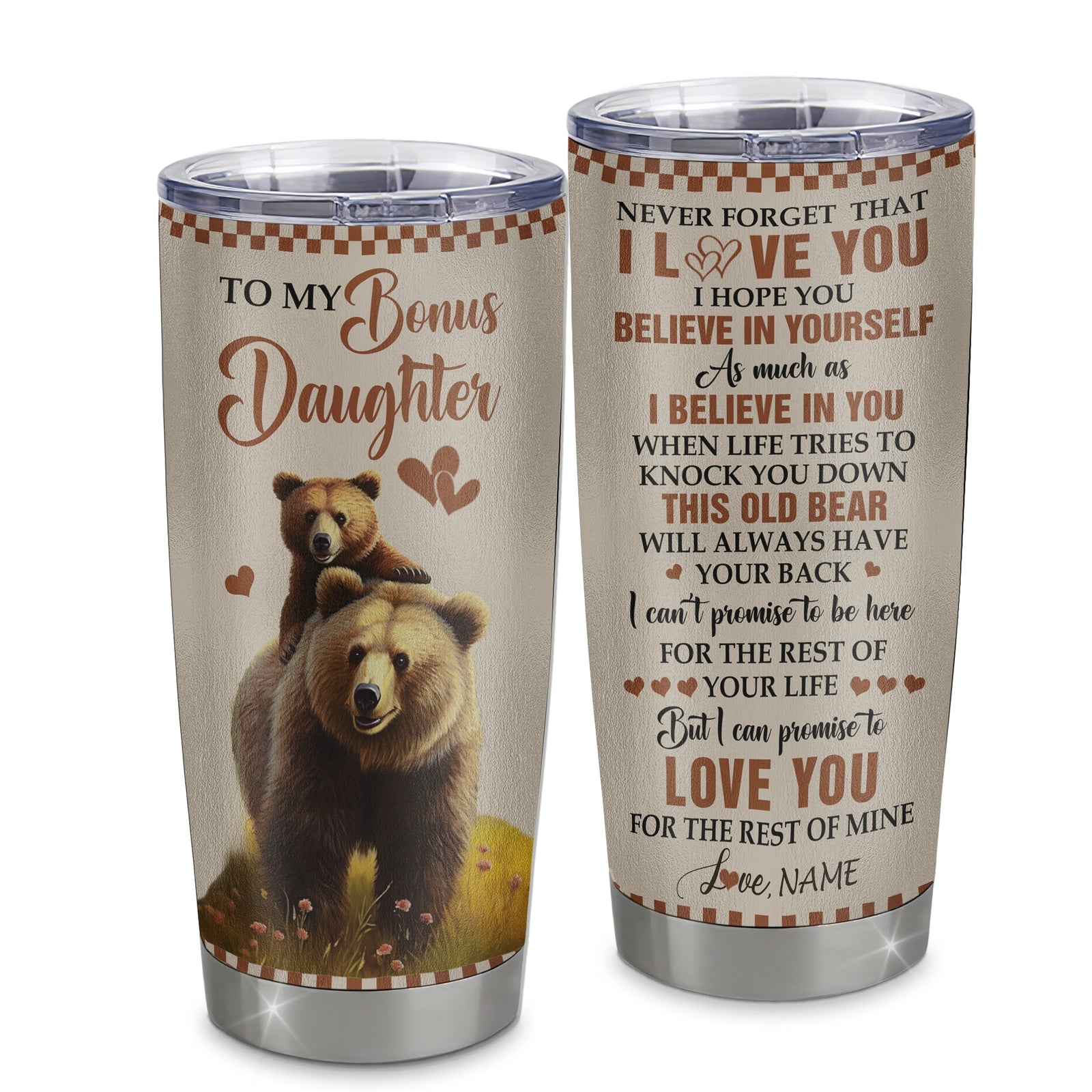 Personalized To My Bonus Daughter Tumbler From Stepmom Stepdad Stainless Steel Cup This Old Bear Love You Stepdaughter Birthday Gifts Christmas Custom Travel Mug | siriusteestore