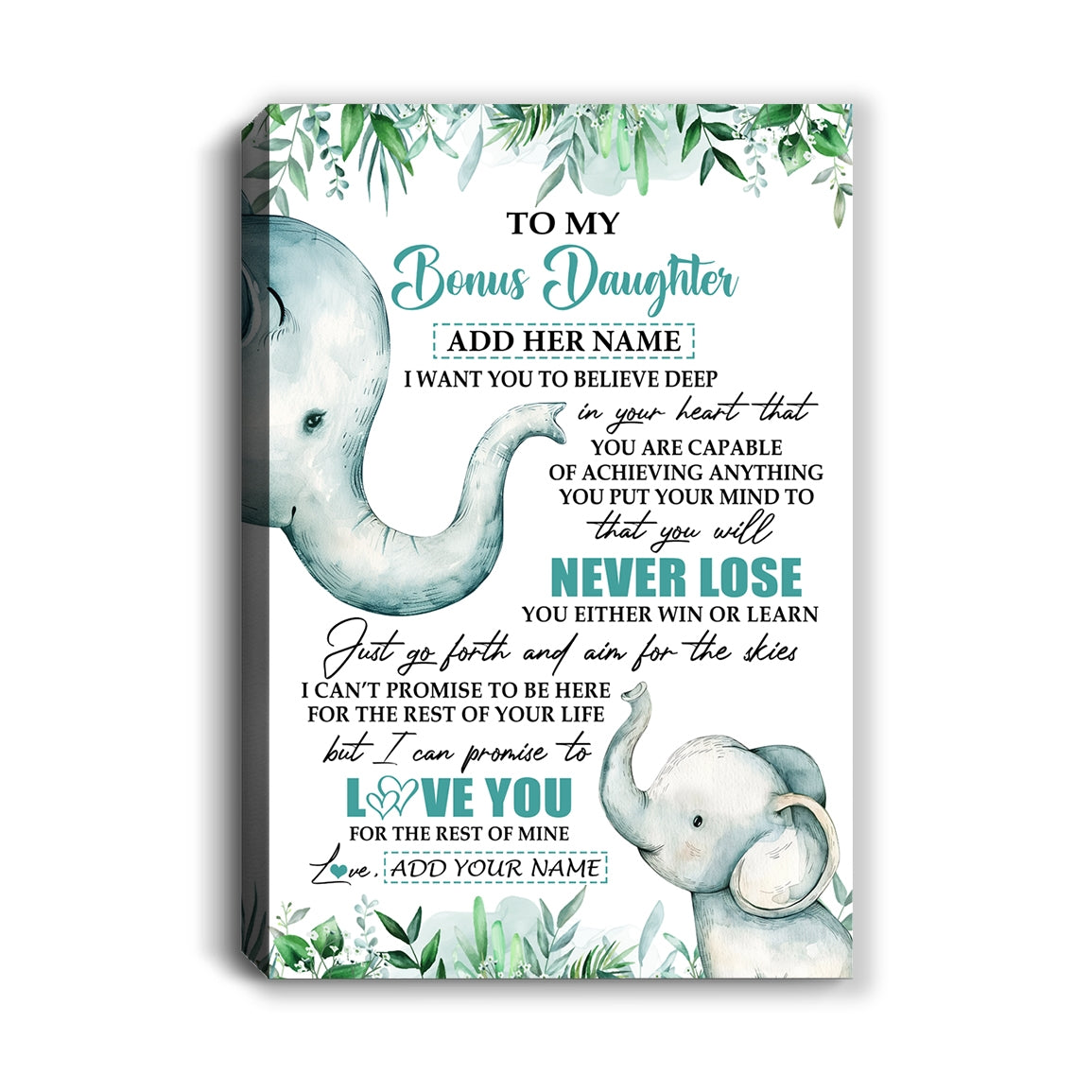Personalized To My Bonus Daughter Tumbler From Stepmom Stepdad You Will Never Lose Elephant Stepdaughter Birthday Gifts Christmas Custom Wall Art Print Framed Canvas | siriusteestore