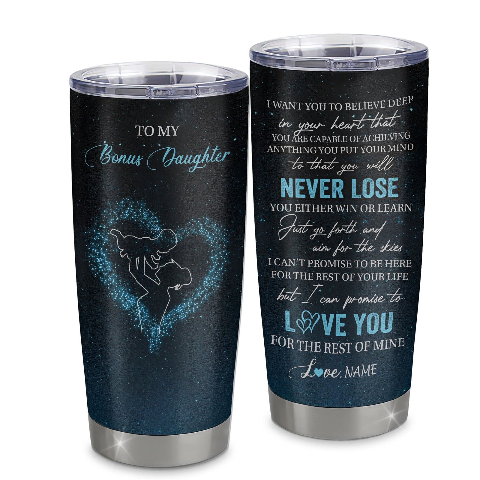 Personalized To My Bonus Daughter Tumbler From Stepmother Stainless Steel Cup Promise To Love You Stepdaughter Birthday Graduation Christmas Travel Mug | siriusteestore