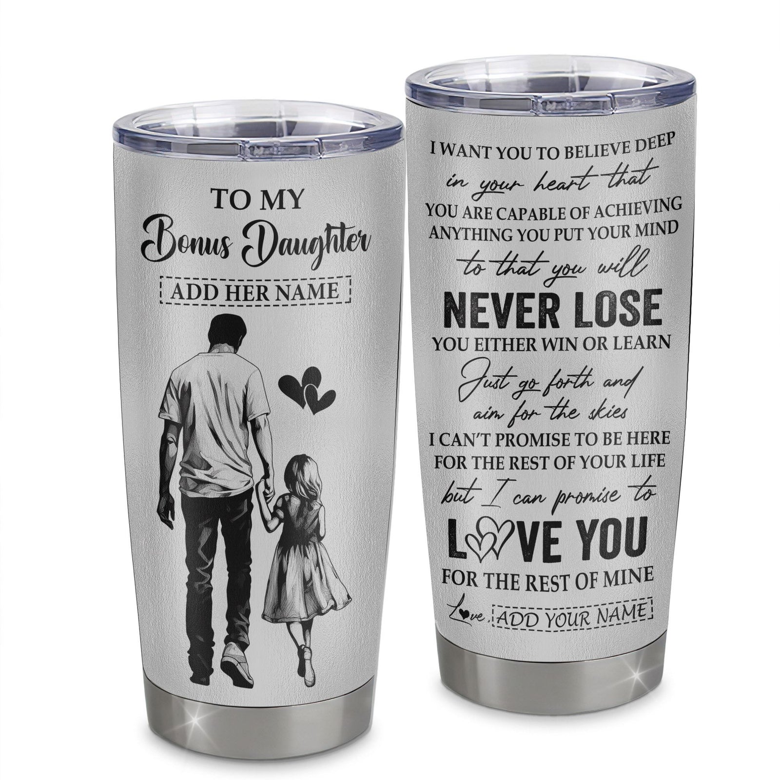 Personalized To My Bonus Daughter Tumbler You Will Never Lose From Stepdad Dad Stepdaughter Birthday Gifts Christmas Custom Stainless Steel Cup Travel Mug | siriusteestore