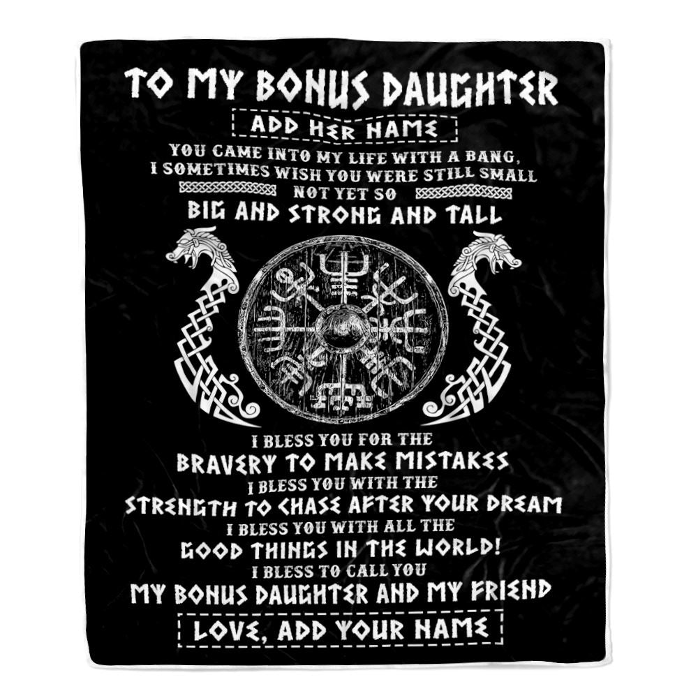 Personalized To My Bonus Daughter Viking Blanket From Stepdad My Bonus Daughter And My Friend Scandinavian Stepdaughter Birthday Gifts Christmas Fleece Blanket | siriusteestore